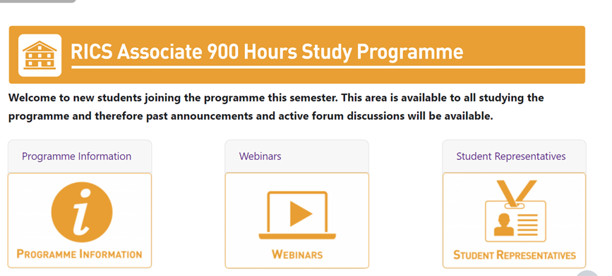 A screenshot of RICS Associate 900 Hours Study Programme showing three areas: Programme Information, Webinars, Student Representatives.